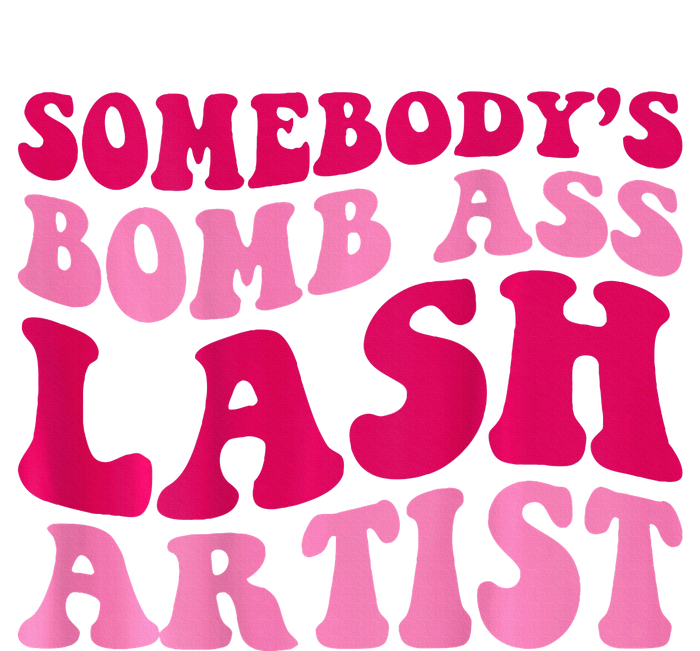 SomebodyS Bomb Ass Lash Artist Funny Lash Tech Funny Groovy Short Acrylic Beanie