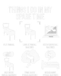 Things I Do In My Spare Time Pinball Gamer T-Shirt