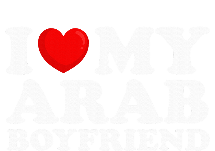 I Love My Arab Boyfriend I Heart My Hot Boyfriend Gf Toddler Fine Jersey T-Shirt