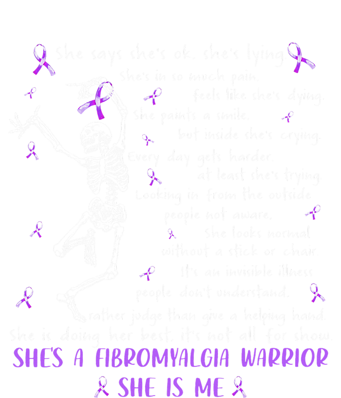 She Say SheS Ok SheS A Fibromyalgia Warrior Skeleton T-Shirt