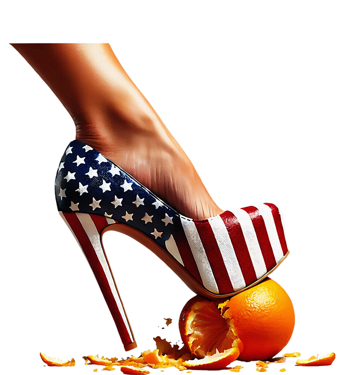 High Heels Squash Oranges; Kamala Harris Election Sweatshirt