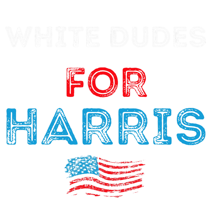 White Dudes For Harris President 2024 Election T-Shirt