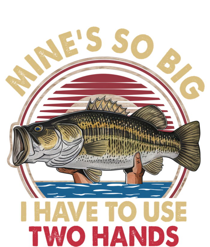 MineS So Big I Have To Use Two Hands Funny Bass Fishing Gift Coaster