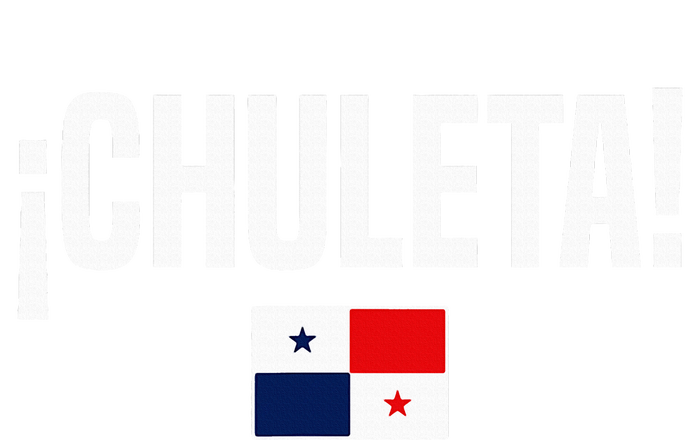 Chuleta Panamanian Slang Panama Flag Poster