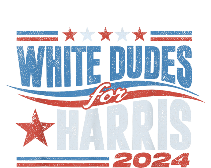 White Dudes For Kamala Harris 2024 For President Election T-Shirt