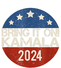 Bring It On Kamala Harris 2024 Election President Tie-Dye T-Shirt