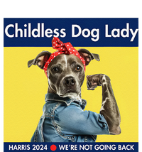 Childless Dog Lady Is Voting Kamala Election Usa 2024 T-Shirt