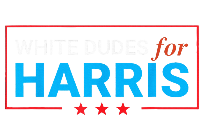 White Dudes For Kamala Harris Poster