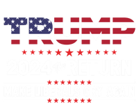 Trump 2024 The Return Make Liberals Cry Again Gift T-Shirt