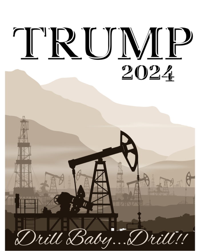 Trump 2024 Drill Drill With Image Of A Drilling Rig Gift Baby Bodysuit