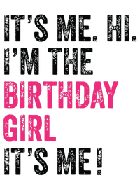 Its Me Hi Im The Birthday Girl Its Me Birthday Party Tank Top