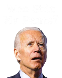 Who Shit My Pants Funny Anti Joe Biden Cute Gift Sustainable Knit Beanie