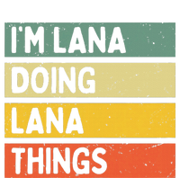 IM Lana Doing Lana Things Funny Personalized Quote Short Acrylic Beanie