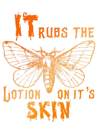 It Rubs The Lotion On ItS Skin Funny Apparel T-Shirt