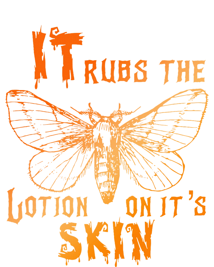 It Rubs The Lotion On ItS Skin Funny Apparel T-Shirt