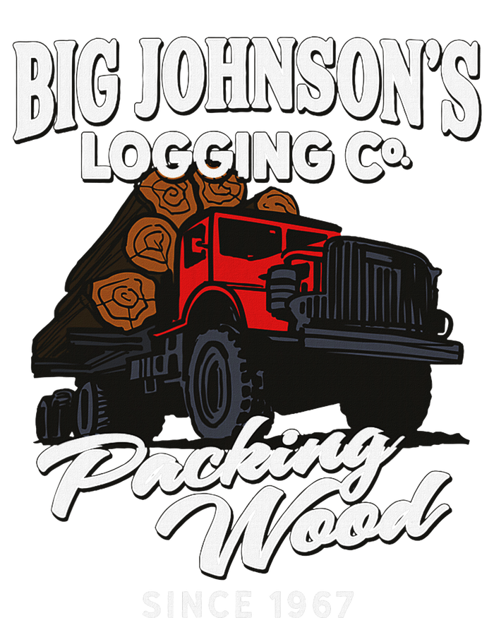 Big JohnsonS Logging Co. Packing Wood Funny Logger Ladies Essential Tank