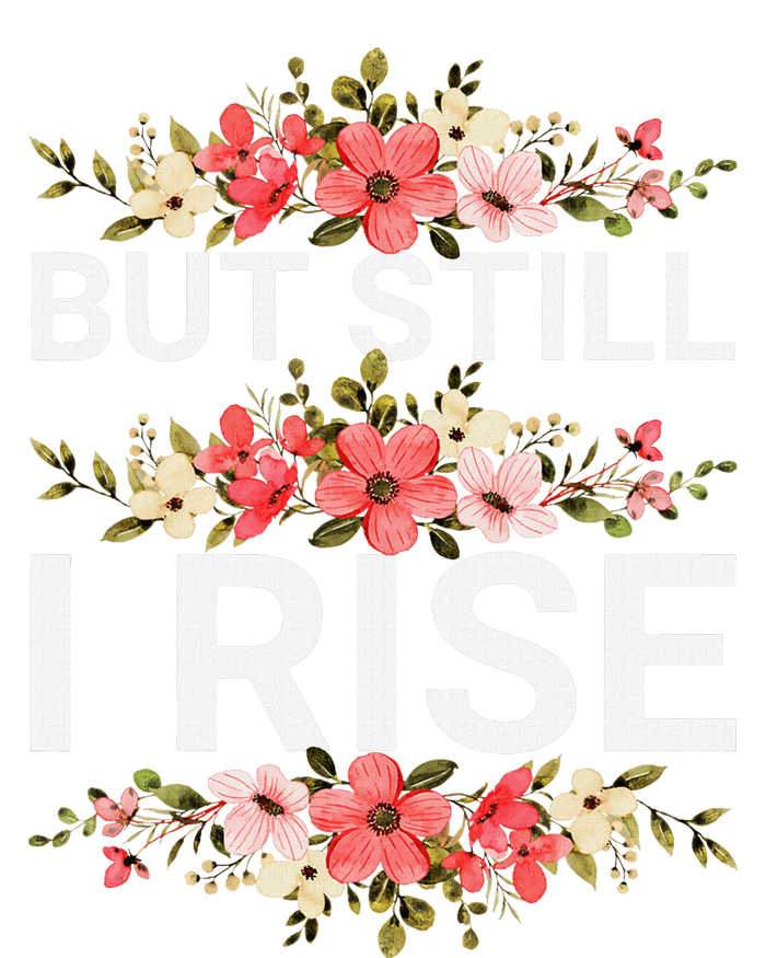 But Still I Rise Inspiration Quote Black Women Queen Cropped Pullover Crew