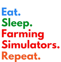 Eat Sleep Farming Simulators Repeat For Farming Lovers Tall Long Sleeve T-Shirt