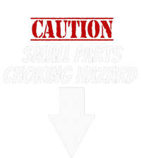 Small Parts Choking Hazard Funny Embarrassing Inappropriate Ladies Long Sleeve Shirt