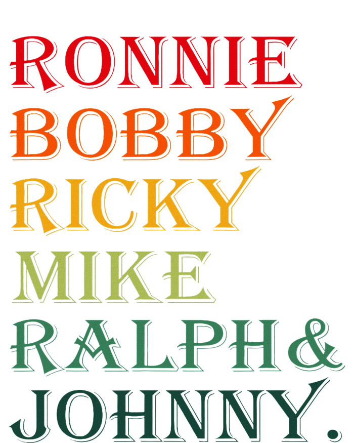 Ronnie Bobby Ricky Mike Ralph And Johnny Kids Long Sleeve Shirt