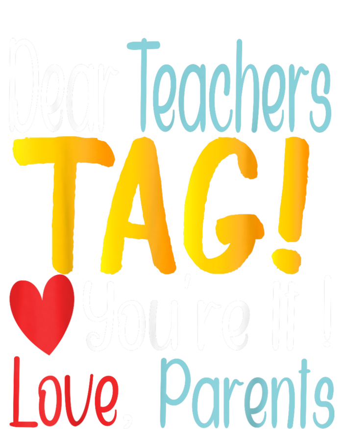 Dear Teachers Tag YouRe It Love Parents Back To School Flat Bill Trucker Hat