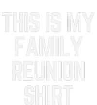 This Is My Family Reunion Fun Family Reunion Matching Toddler Sweatshirt