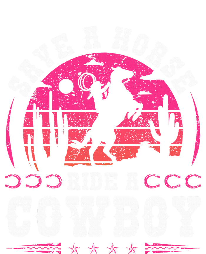 Cowgirl Save A Horse Ride A Cowboy Rodeo Western Country Poster