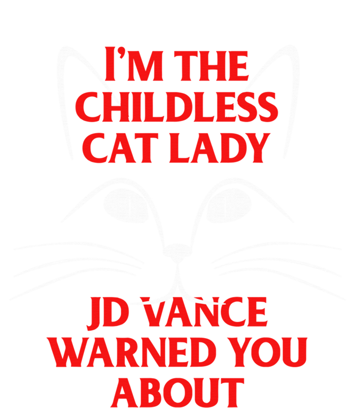 Im A Crazy Childless Cat Lady Kamala Harris 2024 President Drawstring Bag