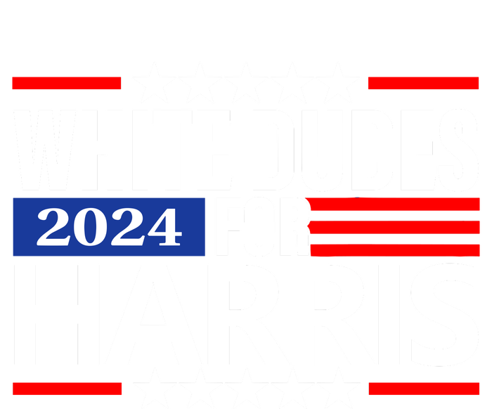 White Dudes For Harris 2024 For President Election Voting 2024 T-Shirt