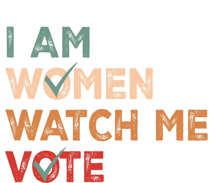 I Women Watch Me Vote Kamala Harris 2024 Poster