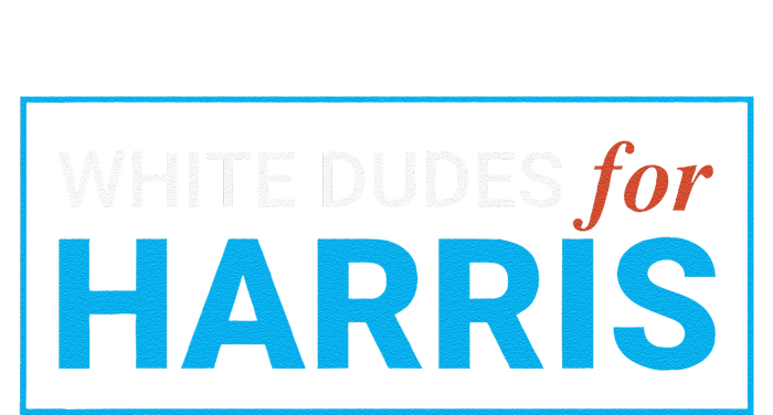 White Dudes For Kamala Harris Magnet