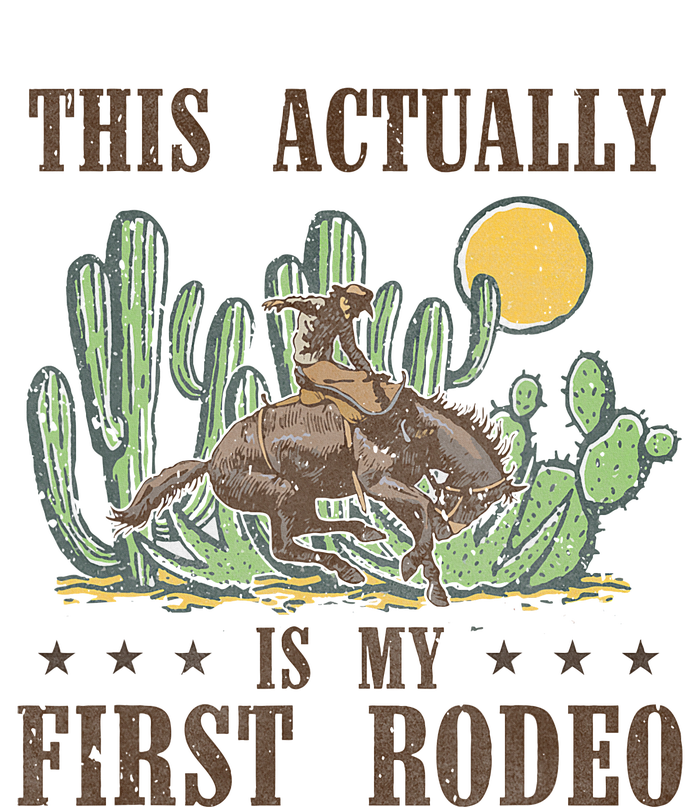 This Actually Is My First Rodeo Western Country Southern T-Shirt