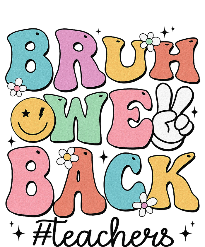 Bruh We Back Teachers Back To School Groovy Funny Gift Softstyle Adult Sport Polo