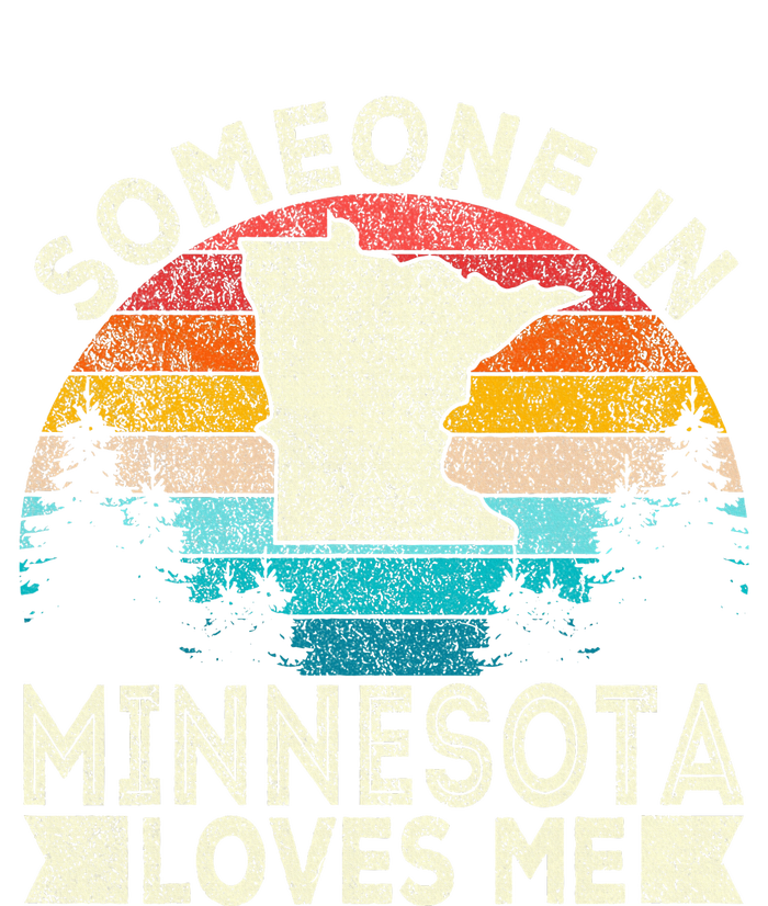 Someone In Minnesota Loves Me Retro Minnesota T-Shirt