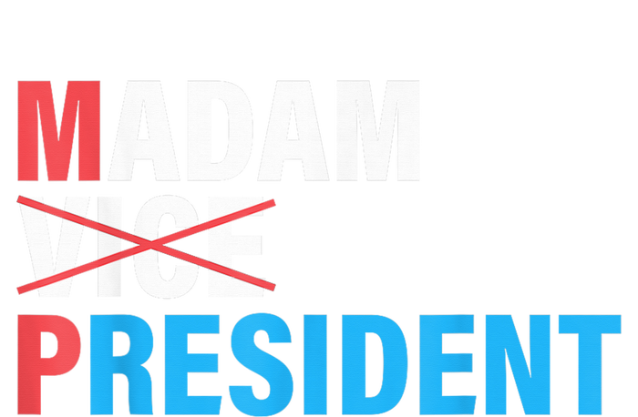 Madam President 2024 T-Shirt