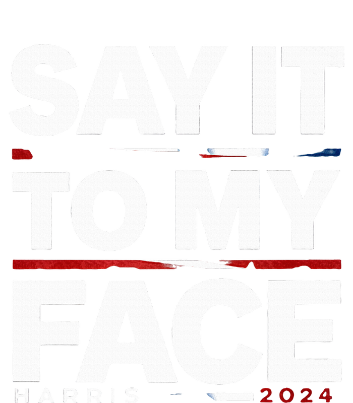 Say It To My Face Kamela Harris Election 2024 President Ceramic Star Ornament