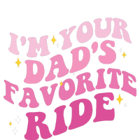 Inappropriate Im Your Dads Favorite Ride Funny Teen T-Shirt