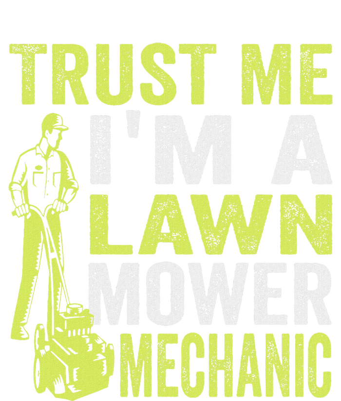 Trust Me IM A Lawn Mower Mechanic Funny Gardening Father Performance Sprint T-Shirt