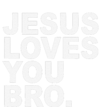 Jesus Loves You Bro Christian Faith Toddler Hoodie