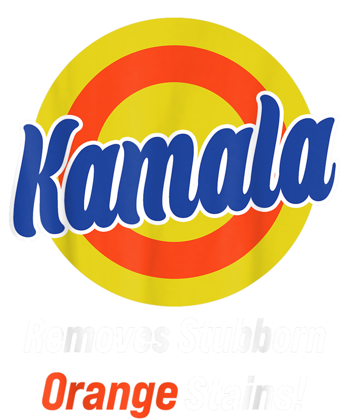 Kamala Harris 2024 Removes Stubborn Orange Stains T-Shirt