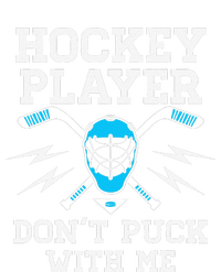 Hockey Player DonT Puck With Me Goalie Team Funny Gift Kids T-Shirt