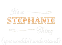 ItS A Stephanie Thing You WouldnT Understand PosiCharge Competitor Tank