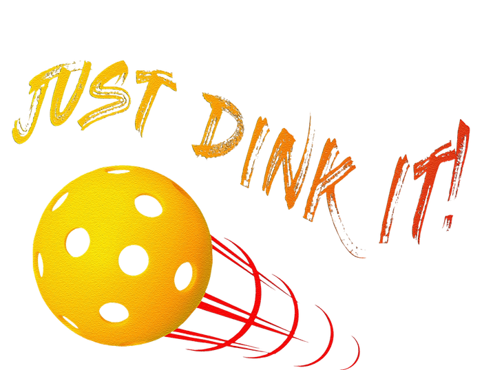 Just Dink It Funny Pickleball T-Shirt