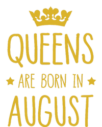 Queens Are Born In August August Birthday Tie-Dye T-Shirt