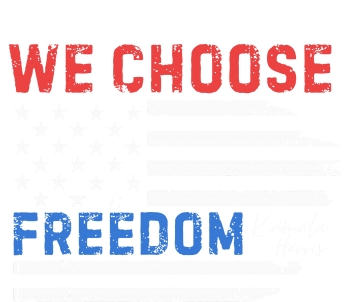 We Choose Freedom Kamala Harris Funny Comma La America Flag PosiCharge RacerMesh Polo