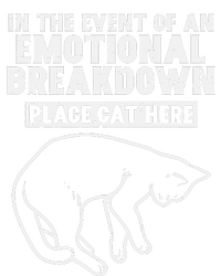 Event Of Emotional Breakdown Place Cat Here Cute T-Shirt