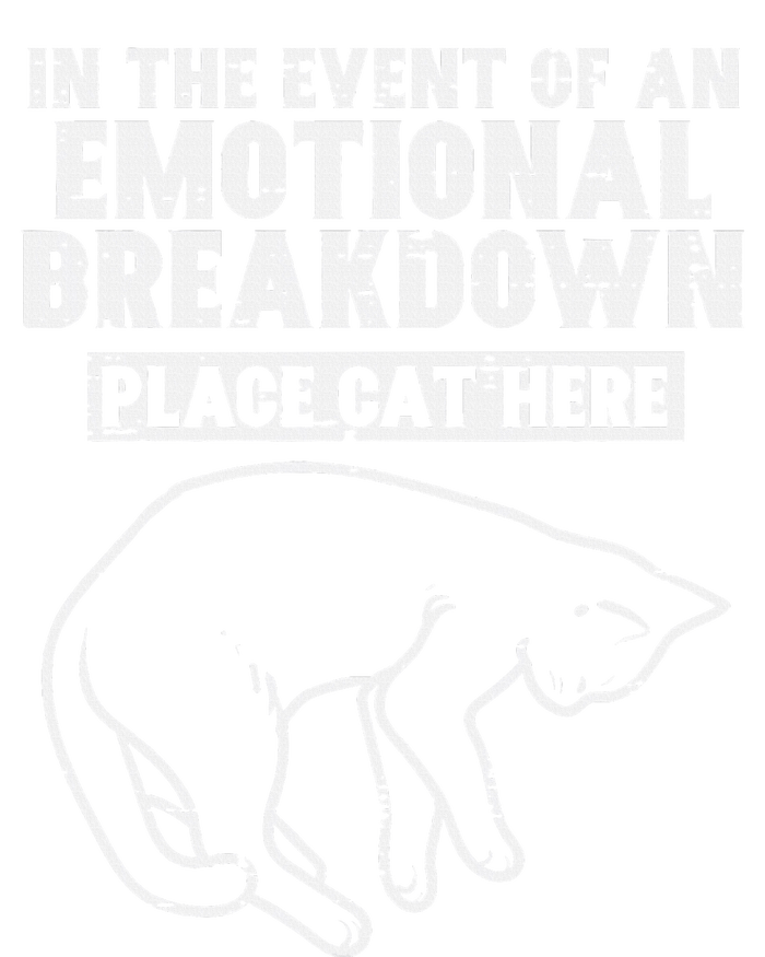 Event Of Emotional Breakdown Place Cat Here Cute T-Shirt