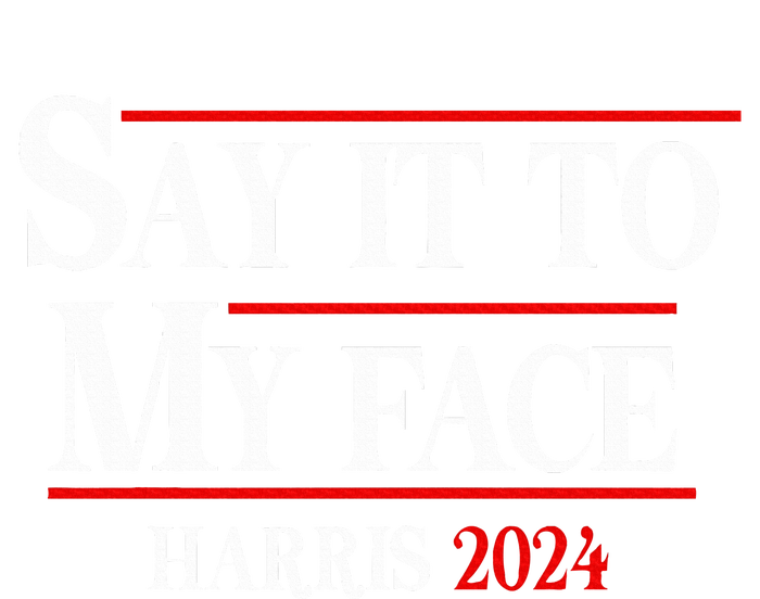 Funny Say It To My Face Kamalaharris 2024 Impact Tech Backpack