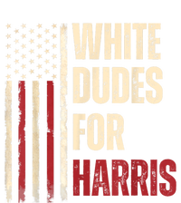 White Dudes For Kamala Harris 2024 For President Election Tall Hoodie