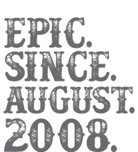 Vintage Epic Since August 2008 Birth Year Legendary Gifts T-Shirt